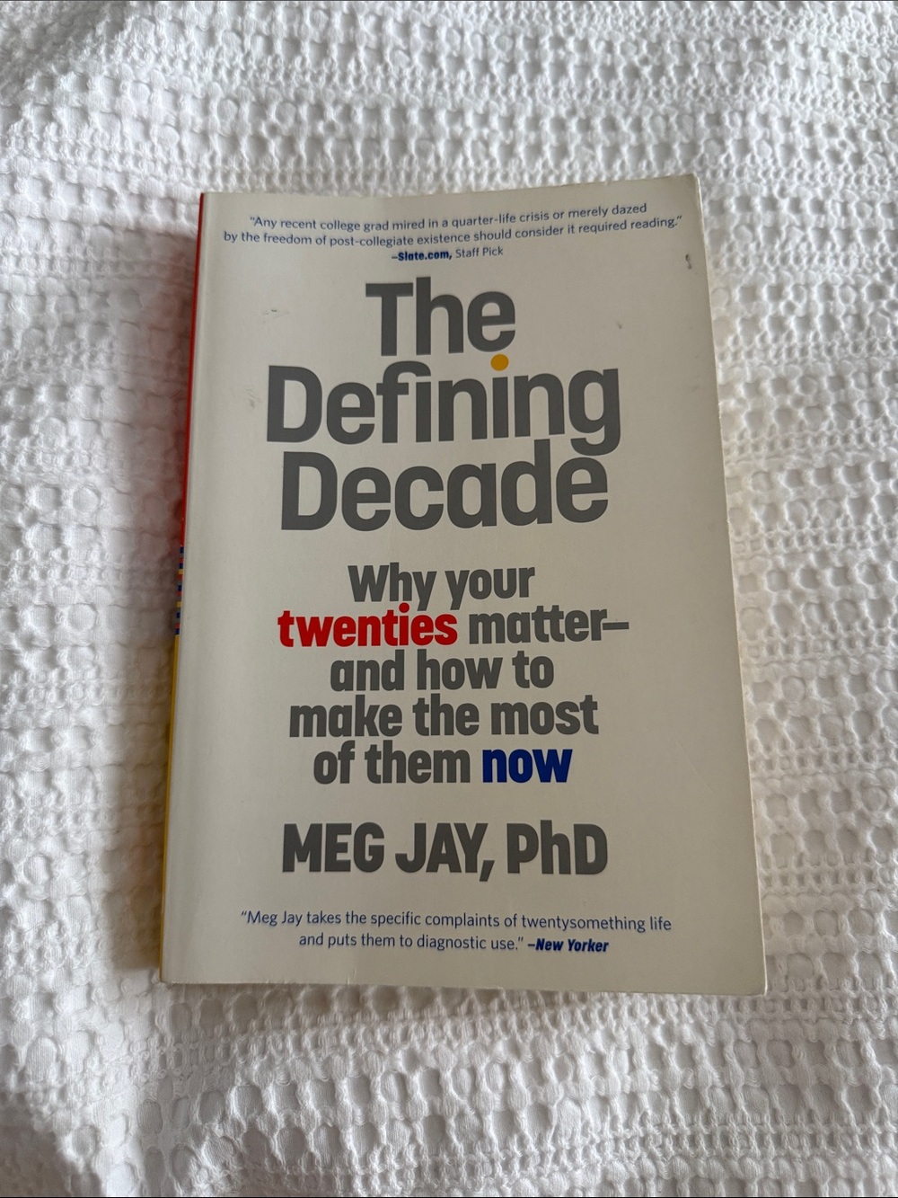The Defining Decade by Meg Jay